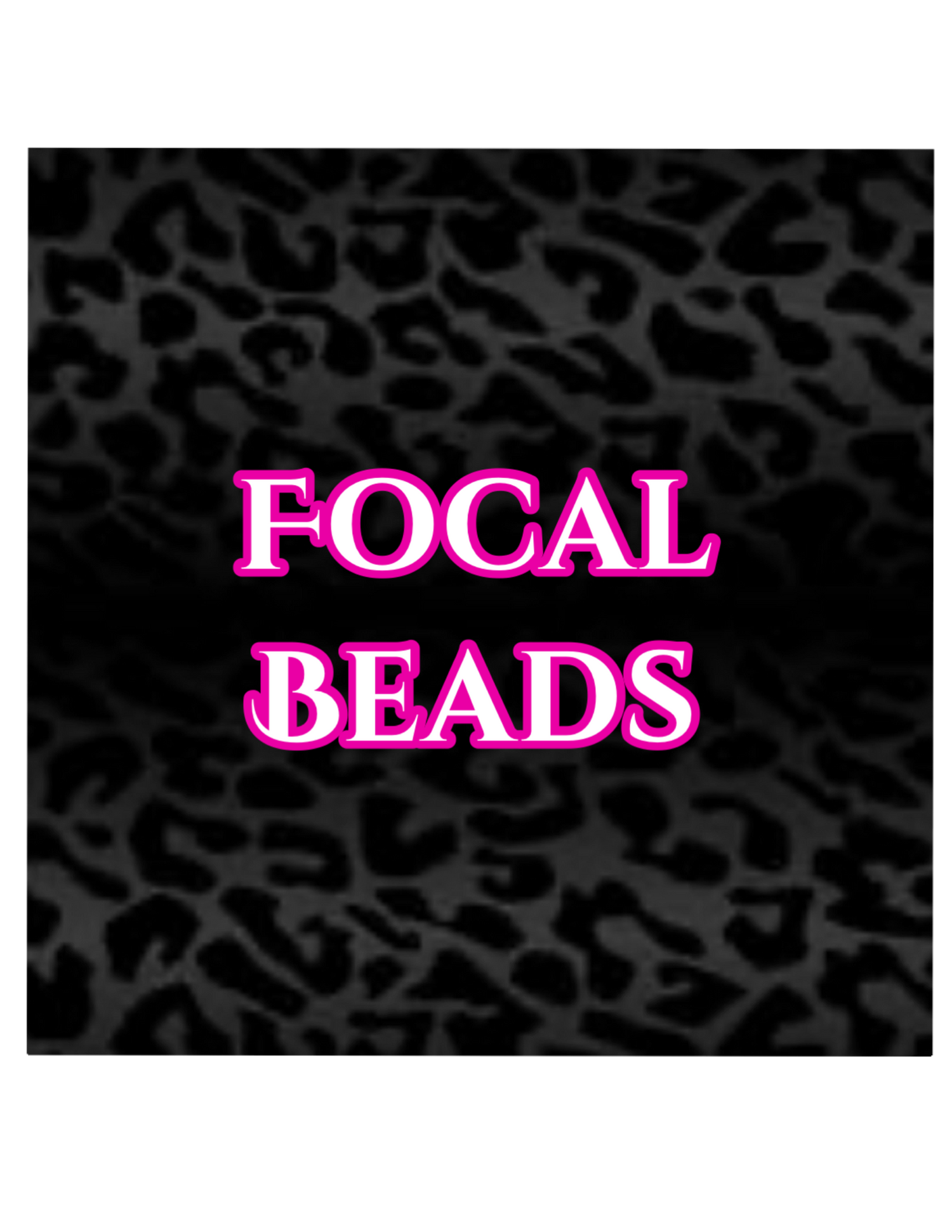 Focal Beads