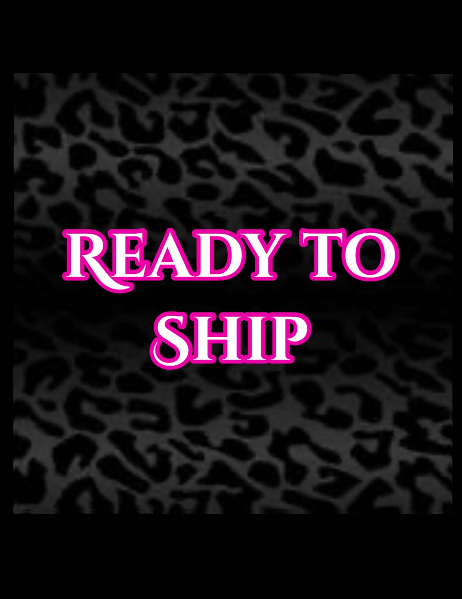 Ready to Ship